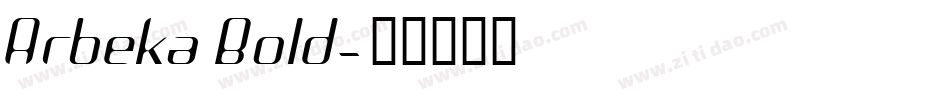Arbeka Bold字体转换